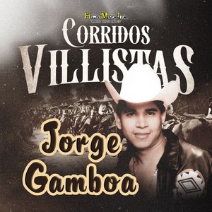 Corridos Villistas (Explicit)