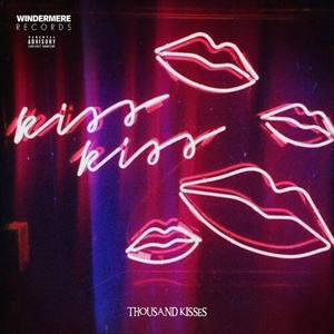 Thousand Kisses (feat. Zoe Cartier u0026 Cloutgod Duggie)