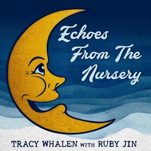 Echoes from the Nursery