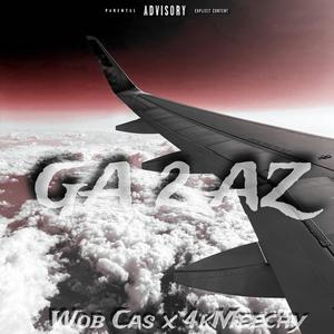 GA 2 AZ (feat. 4kmeechy) (Explicit)