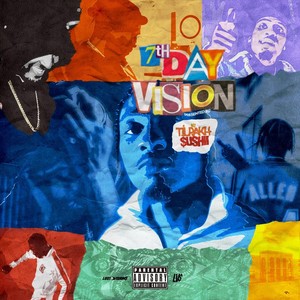 7th Day Vision (Explicit)