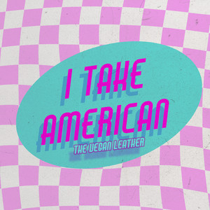 I Take American