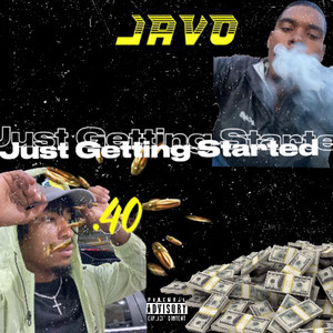 Just Getting Started (Intro) (Explicit)