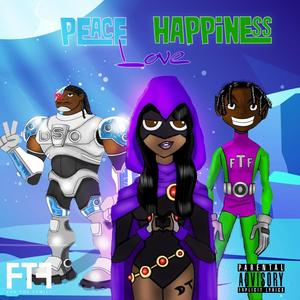 Peace-Love-Happiness (Explicit)