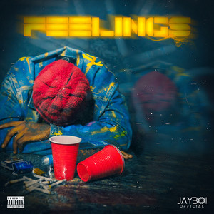 Feelings (Explicit)