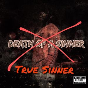 True Sinner (Explicit)