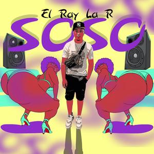 Soso (Explicit)