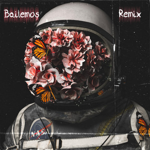 Bailemos (Remix)