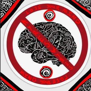 Lose your mind