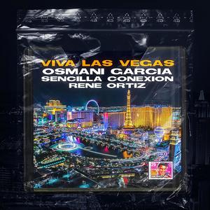 Viva Las Vegas (feat. Sencilla Conexion & Rene Ortiz)