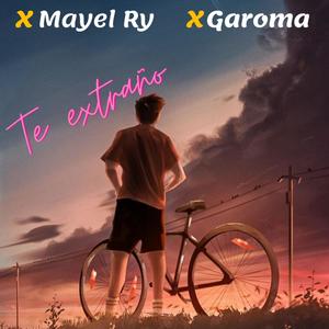 Te extraño(feat. Mayel Ry)