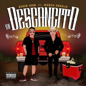 Un Descansito (feat. Robin Ivan) [Explicit]