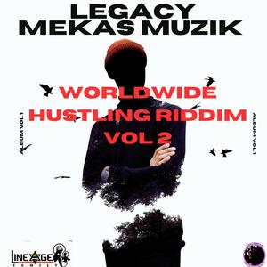 Worldwide Hustling Riddim, Vol. 2