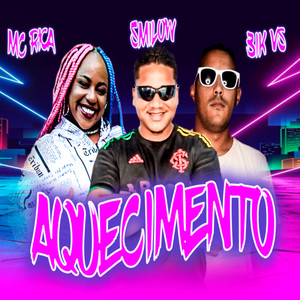 Aquecimento (Explicit)