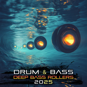 Drum & Bass Deep Bass Rollers 2025