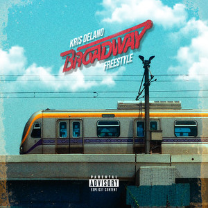 Broadway Freestyle (Explicit)