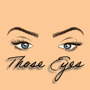 Those Eyes (Explicit)