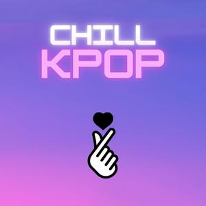 Chill Kpop