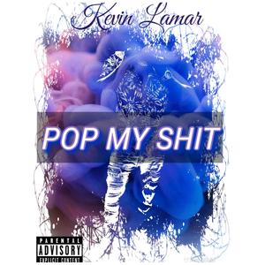 POP MY ****