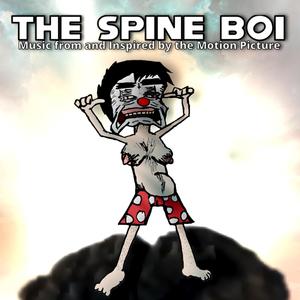 TheSpineBoi (Music From And Inspired By The Motion Picture) [Explicit]