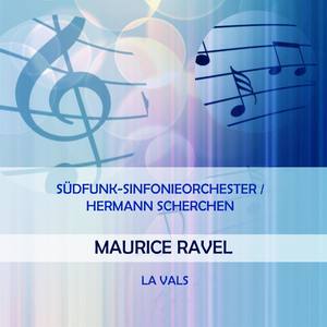 Südfunk-Sinfonieorchester / Hermann Scherchen play: Maurice Ravel: La Vals