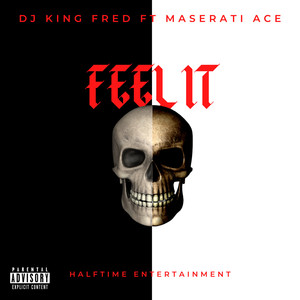 Feel it (Explicit)