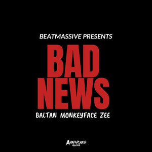 BAD NEWS (Explicit)