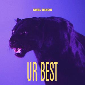 UR BEST (Explicit)