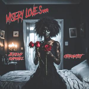 Misery Loves... (feat. OthrArtist)