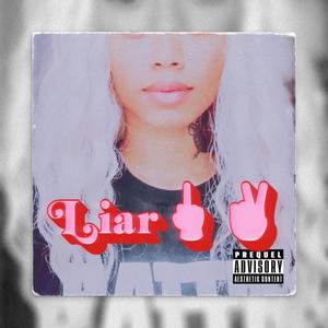 LIAR (Explicit)