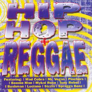Hip Hop + Reggae Vol. 2