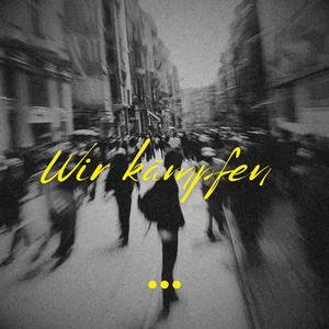Wir Kämpfen (feat. Benfaress) (Explicit)