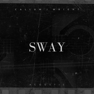 Sway (Acoustic)