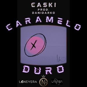 Caramelo Duro(feat. DaniDarko) (Explicit)