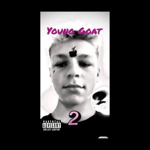 Young Goat 2 (Explicit)