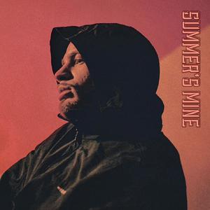 SUMMER'S MINE (Explicit)