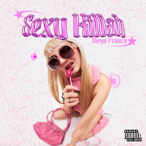 Sexy Killah (Explicit)