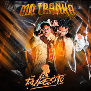 Mi Tranka (Explicit)