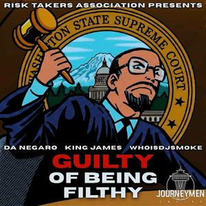 Guilty Of Being Filthy (Explicit)