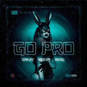 GO PRO (Explicit)