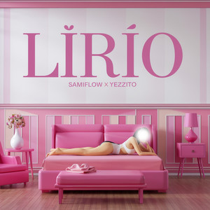 Lirio (Explicit)