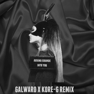 Into You (Galwaro x Kore-G Remix)