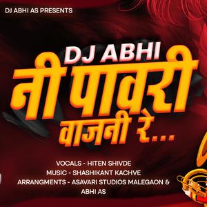 DJ Abhi Ni Pawri