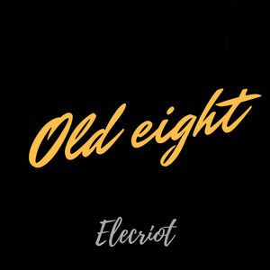 Old eight