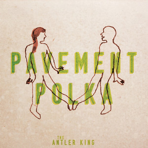 Pavement Polka (single edit)