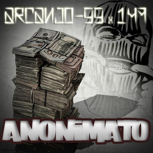 Anonimato (Explicit)