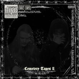 Cemetery Tapes II (Explicit)