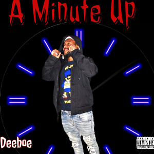 A Minute UP (Explicit)