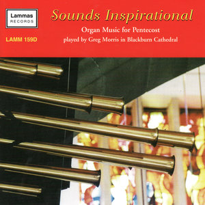 Sounds Inspirational - Organ Music for Pentecost