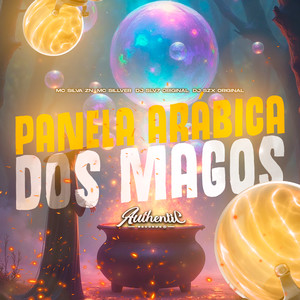 Panela Arábica dos Magos (Explicit)